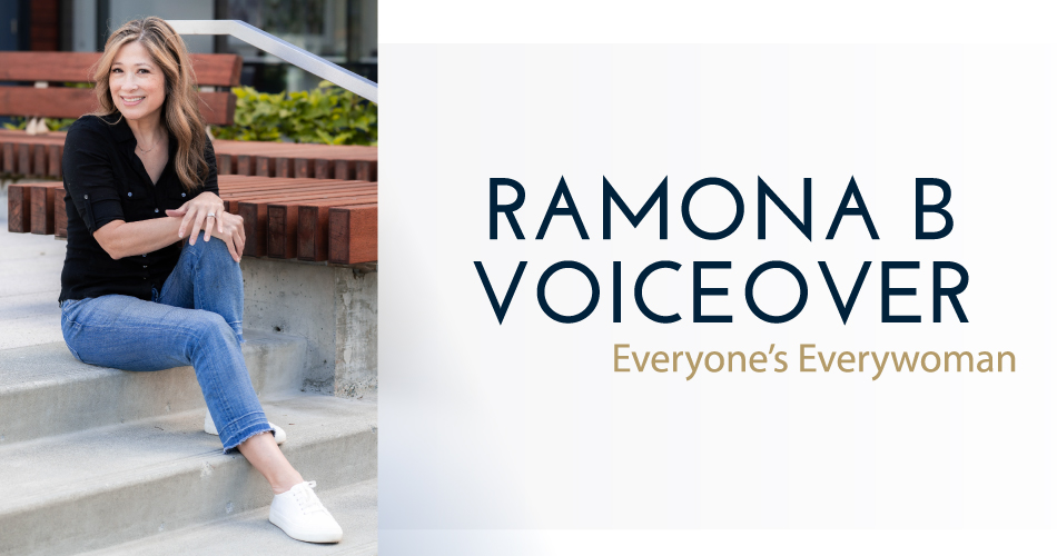 Ramona B Voice Over - Everyone’s Everywoman